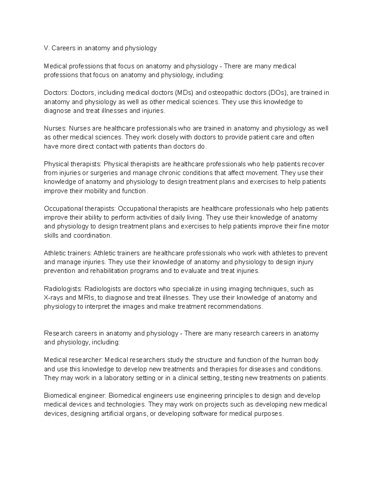 Anatomy and Physiology 3 V. Careers in anatomy and physiology Medical