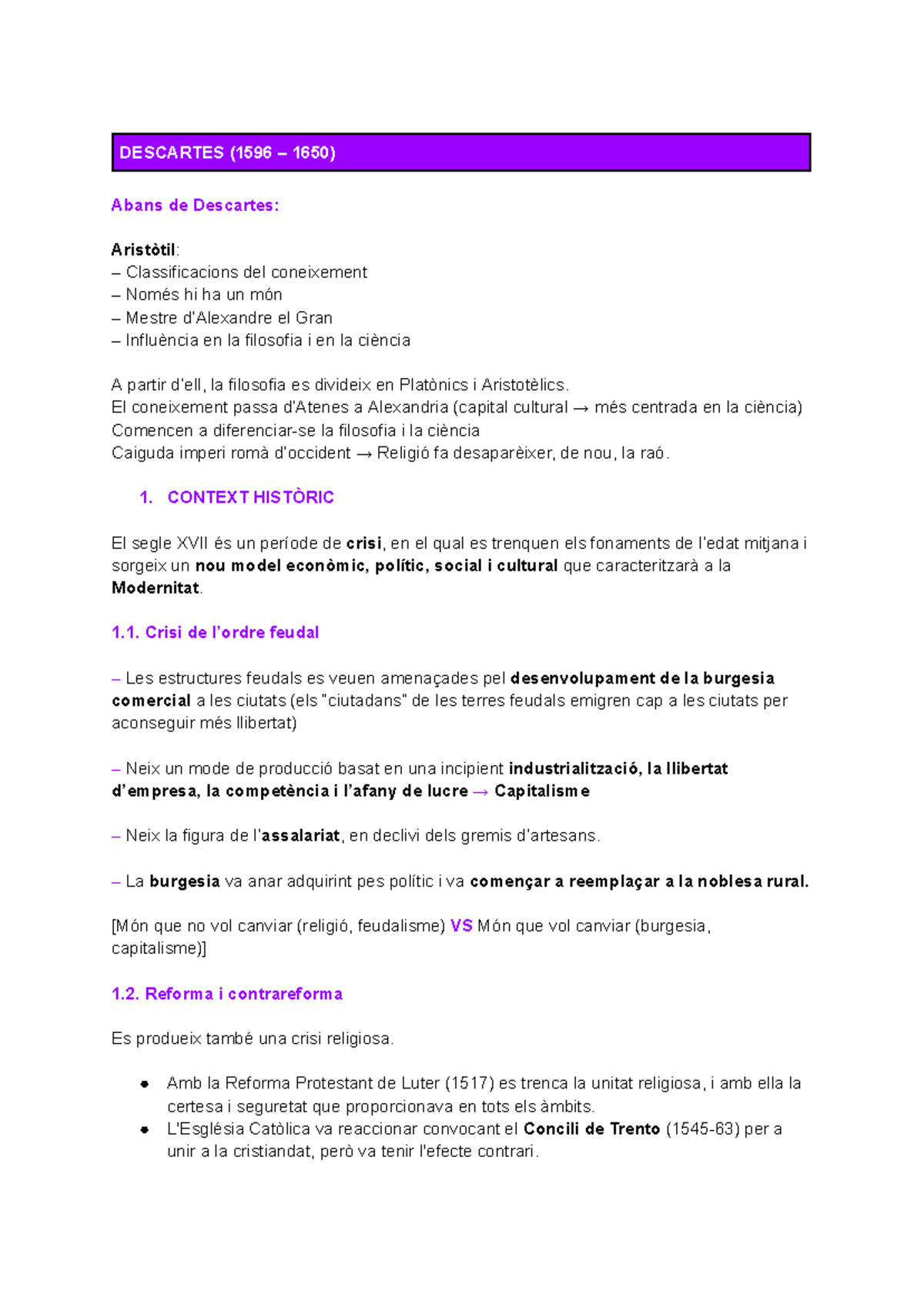 Descartes - DESCARTES (1596 – 1650) Abans de Descartes: Aristòtil ...