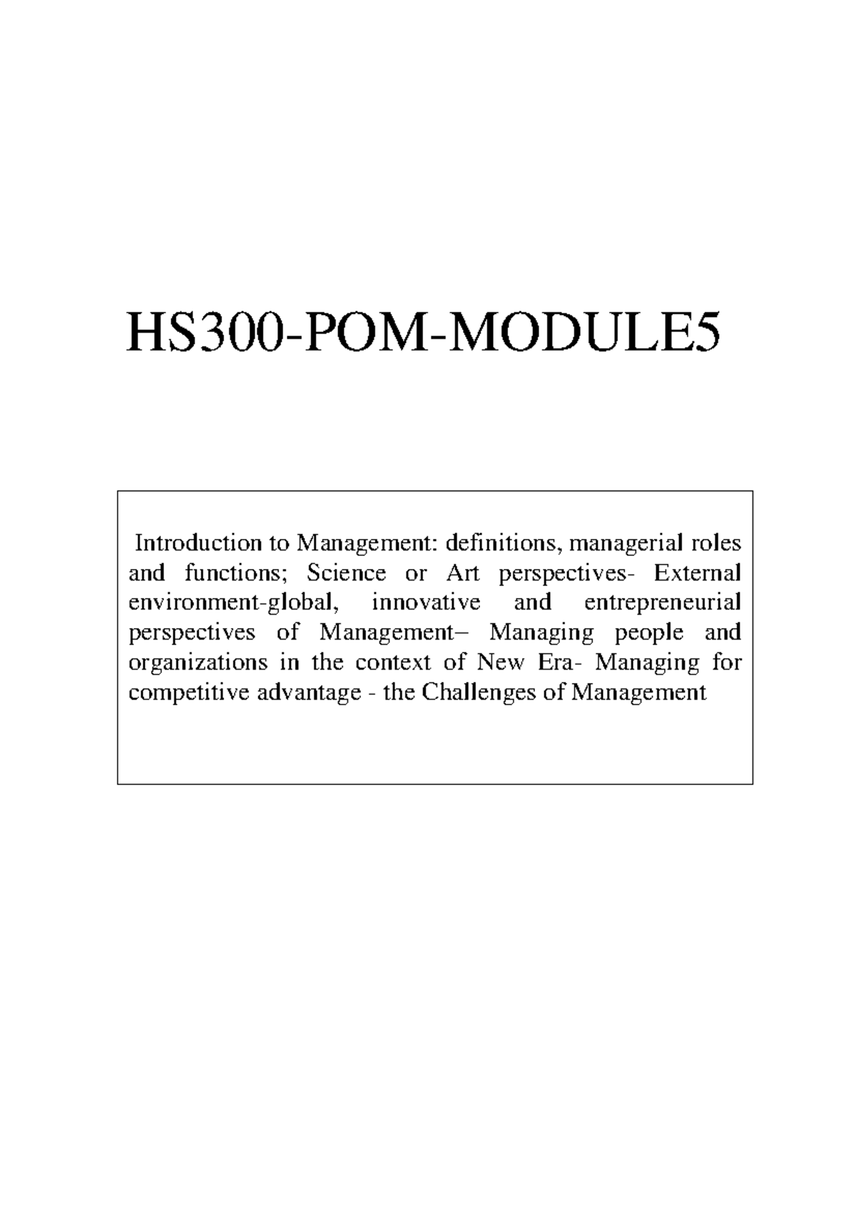 HS300POM Module 5 HS300POMMODULE Introduction to Management