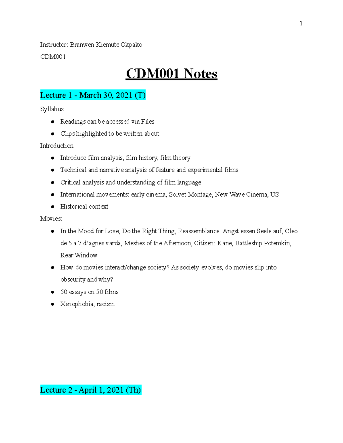 CDM001 Notes - Instructor: Branwen Kiemute Okpako CDM CDM001 Notes ...