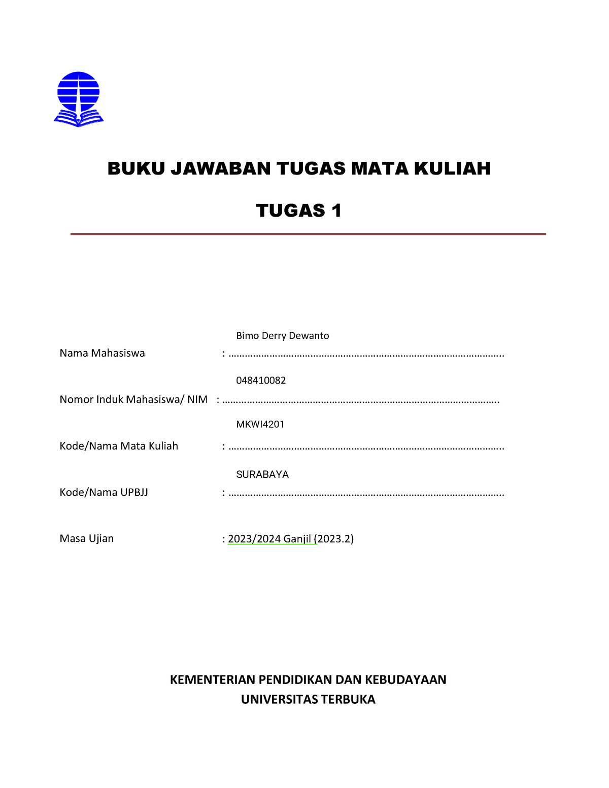 Tugas 1 Bahasa Inggris Ut - BUKU JAWABAN TUGAS MATA KULIAH TUGAS 1 Nama ...