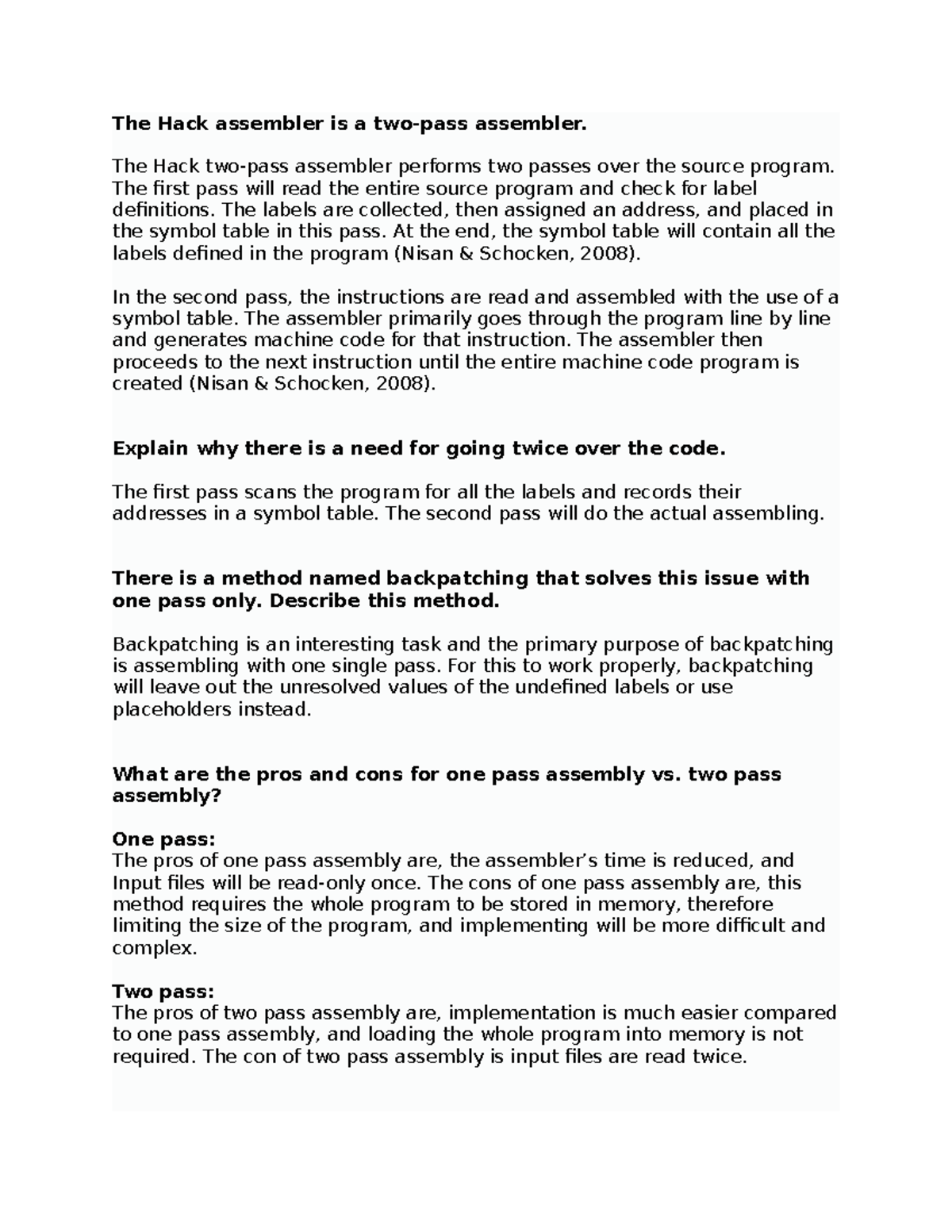 CS 1104 Discussion Forum Unit 7 - The Hack assembler is a two-pass ...