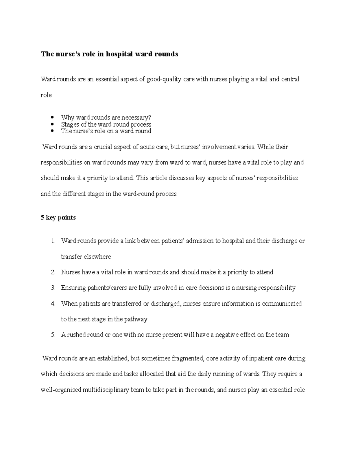 The role of the Nurse on the Ward Rounds The nurse’s role in hospital