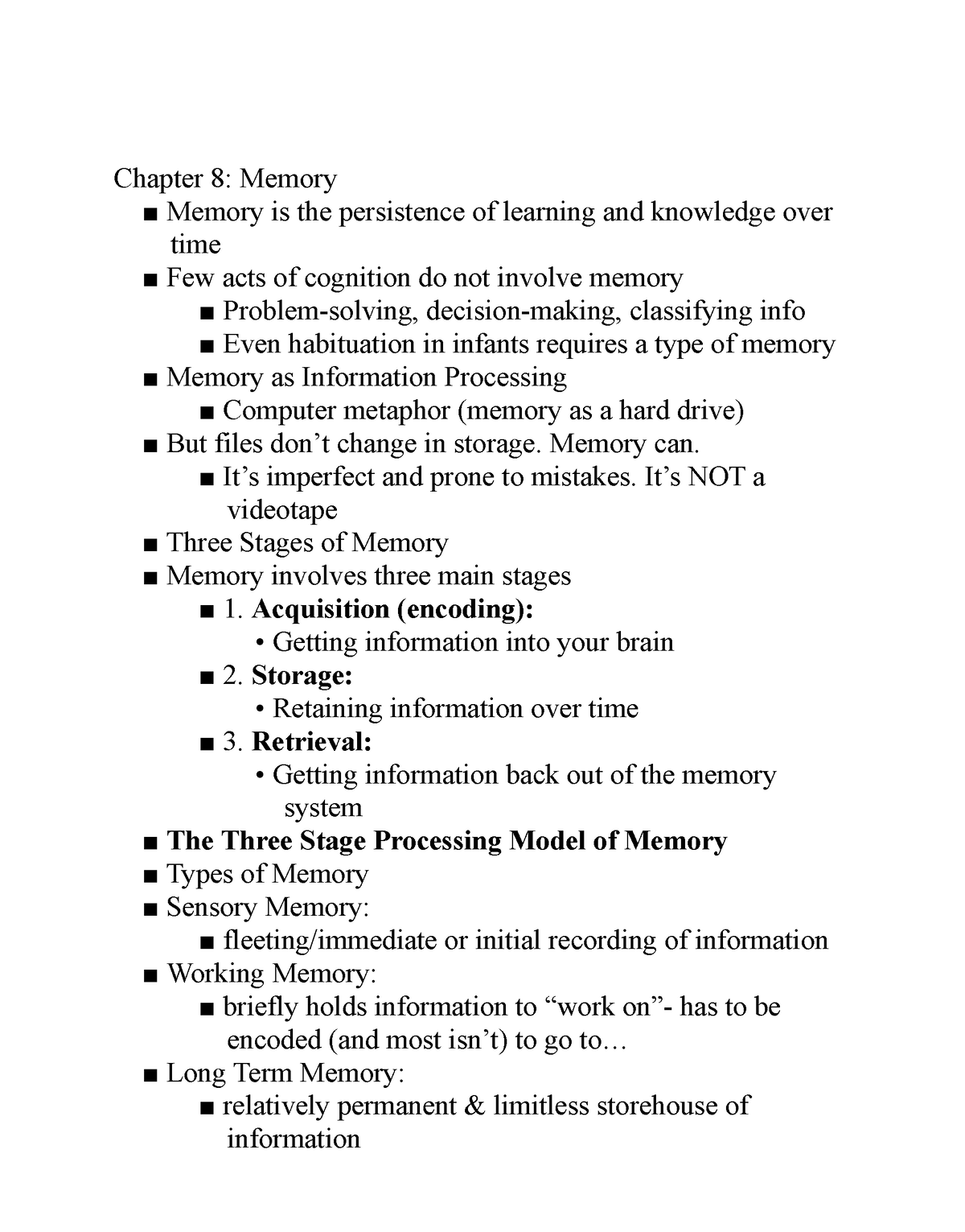 Exam 2 - chapter 9 memory - Chapter 8: Memory Memory is the persistence ...