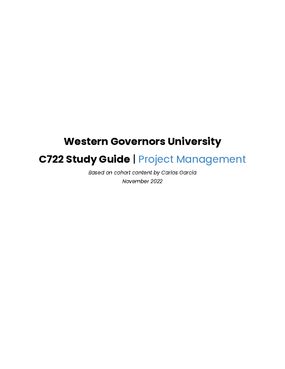 C722 Cohort Reference Guide - Western Governors University C722 Study ...