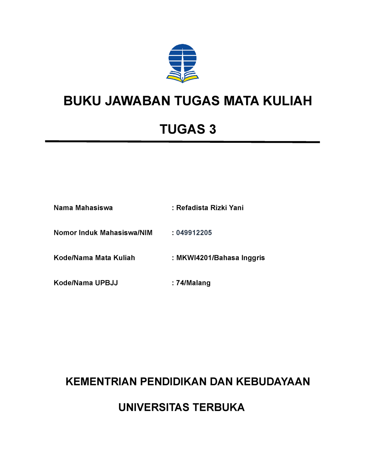 Tugas Tutorial 3 Bahasa Inggris - BUKU JAWABAN TUGAS MATA KULIAH TUGAS ...