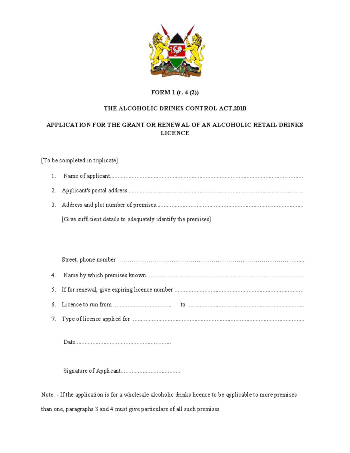 Abridged version alcoholic drinks control act 2010 1 FORM 1 (r. 4 (2