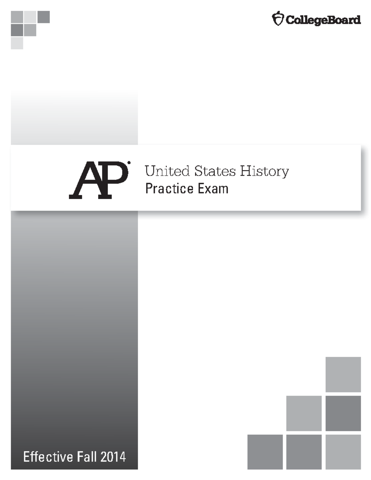 AP US History Practice Exam United States History Practice Exam