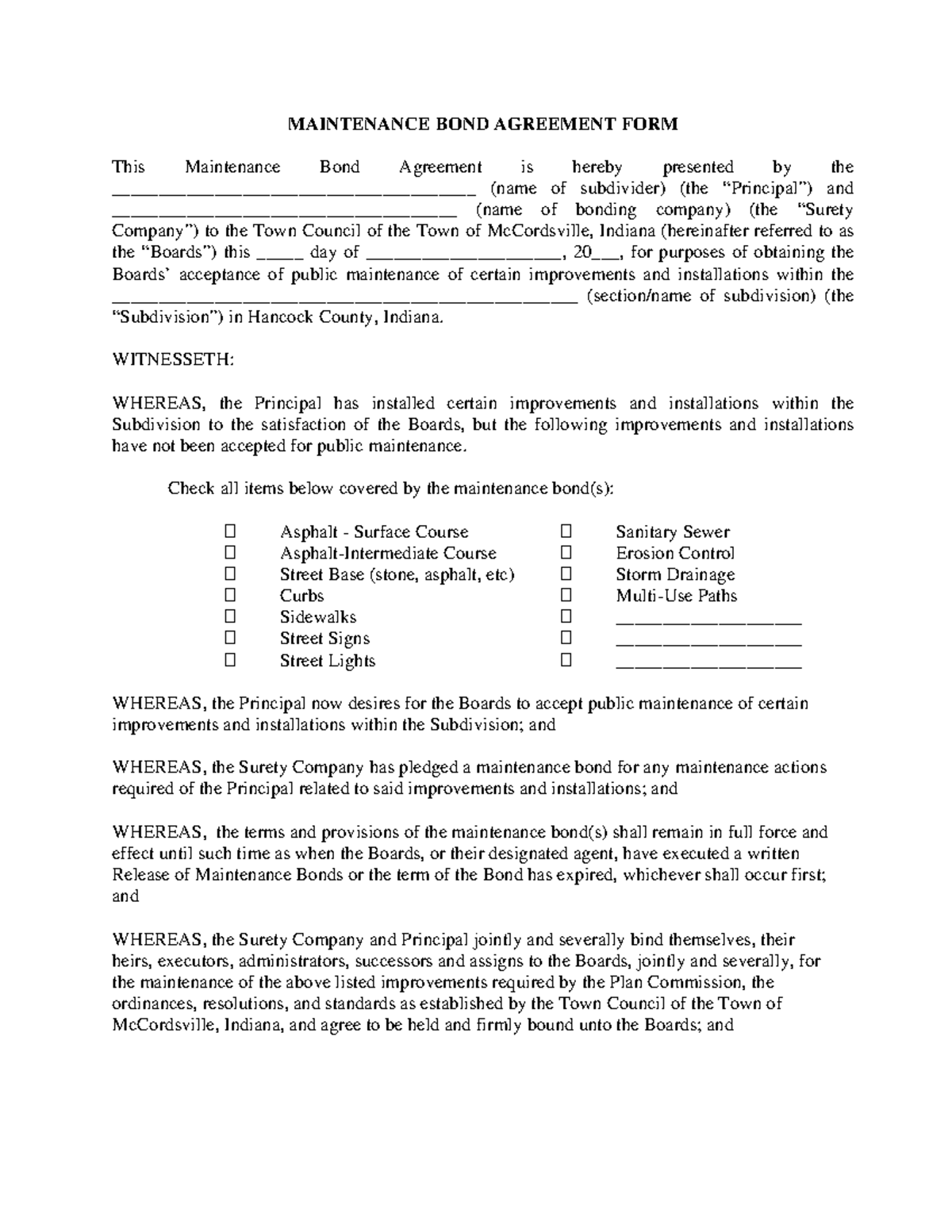 Maintanance Bond Agreement WITNESSETH WHEREAS, the Principal has