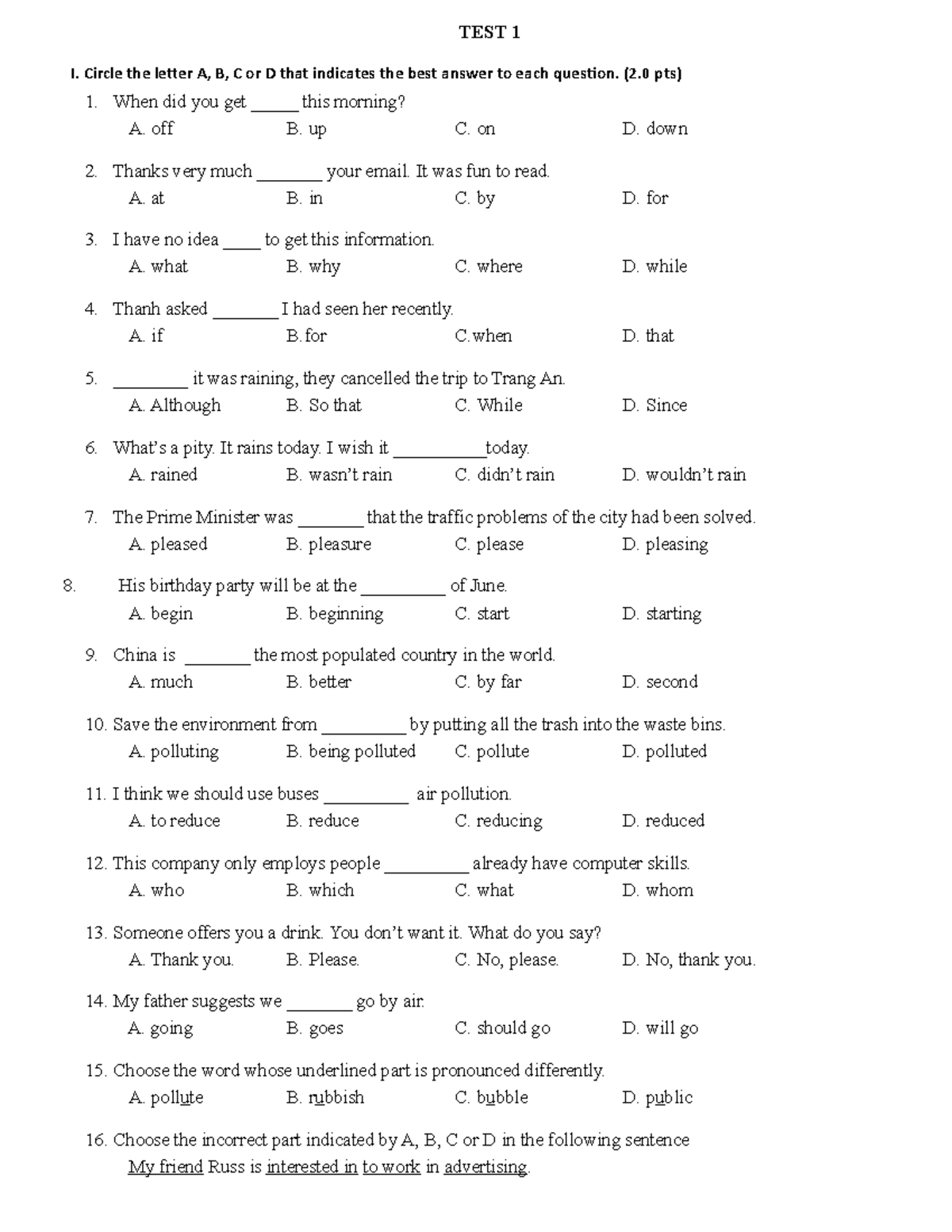 TẬP ĐỀ KTRA HOC KI 1-2021 LAN 5 - TEST 1 I. Circle the letter A, B, C ...