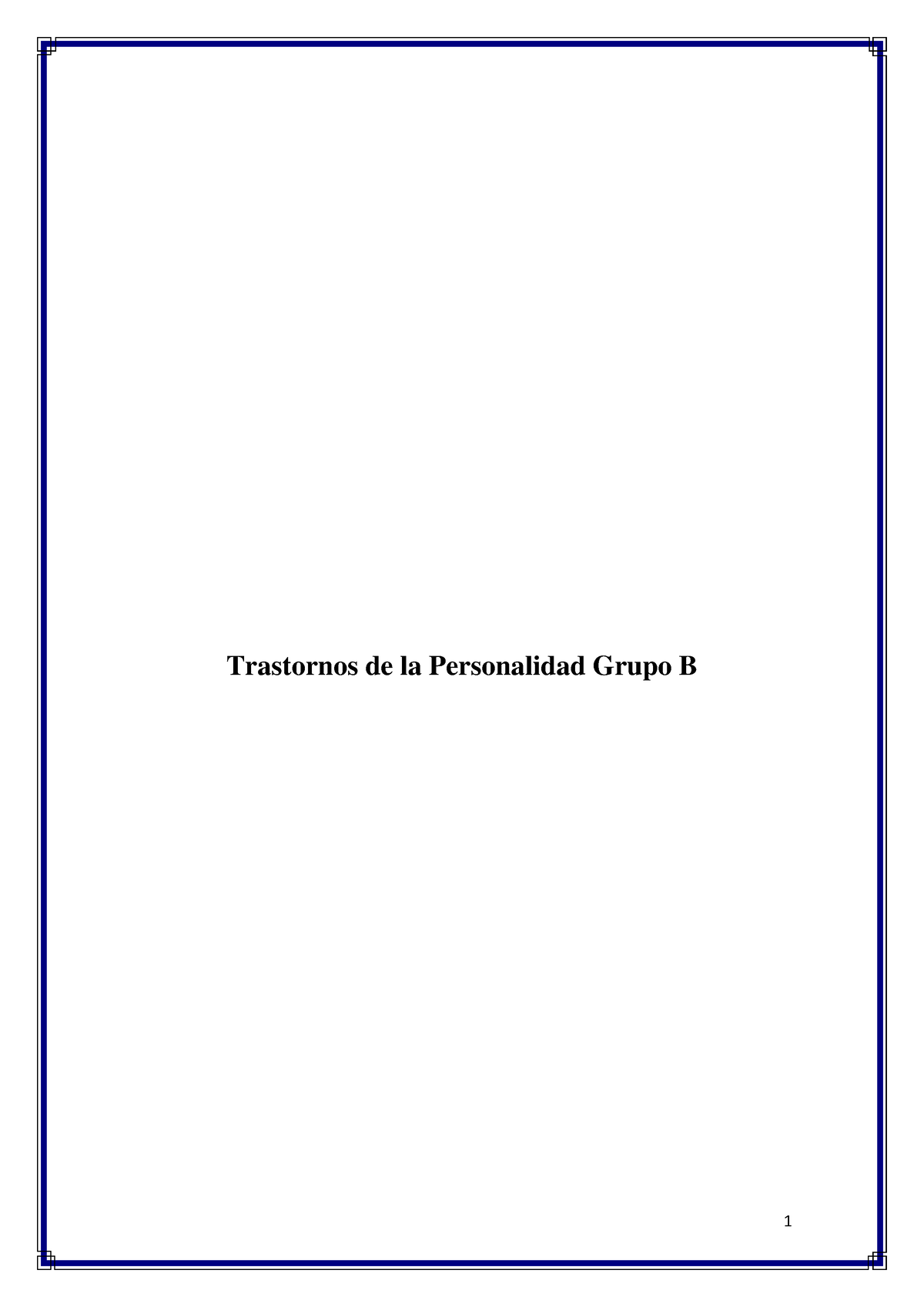 Trastornos De La Personalidad Grupo B - Trastornos De La Personalidad ...