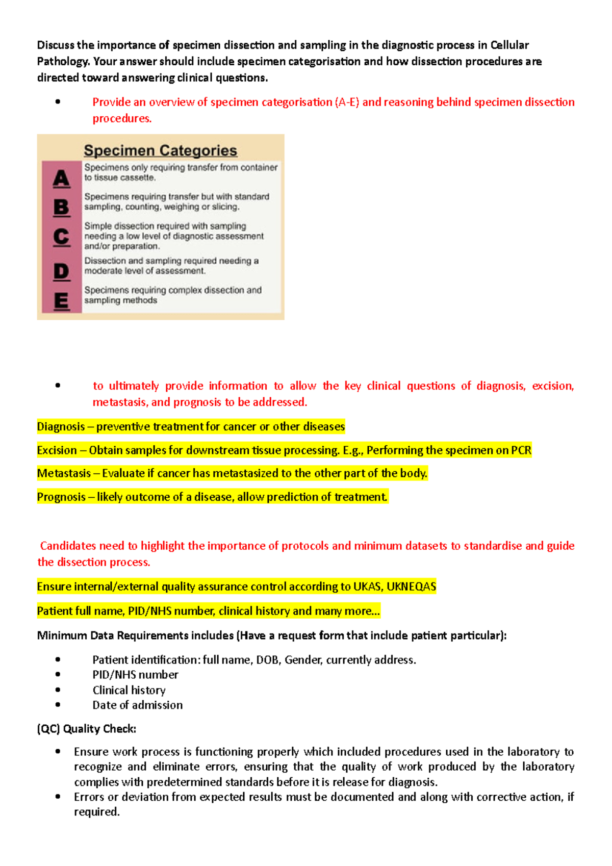 Discuss the importance of specimen dissection and sampling in the