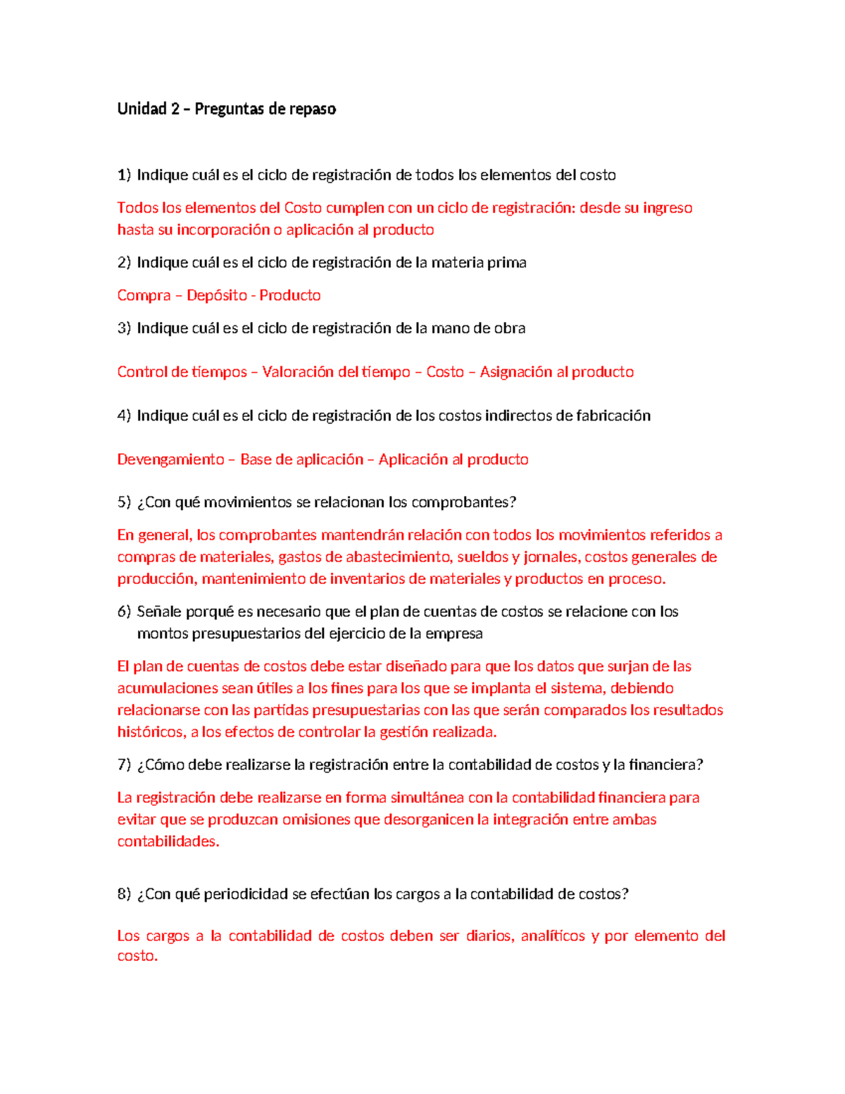 Preguntas Unidad 2 con resp - Unidad 2 – Preguntas de repaso Indique ...