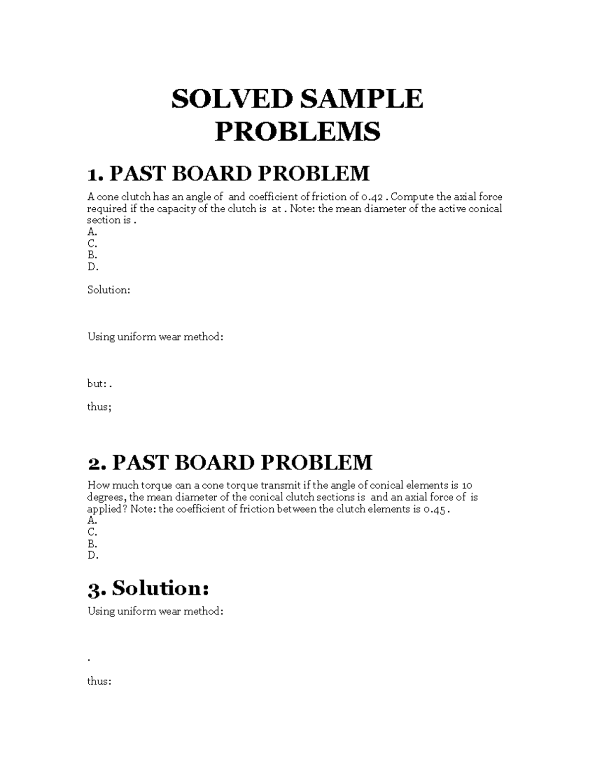 Prime Brakes AND Clutches SOLVED SAMPLE PROBLEMS 1. PAST BOARD