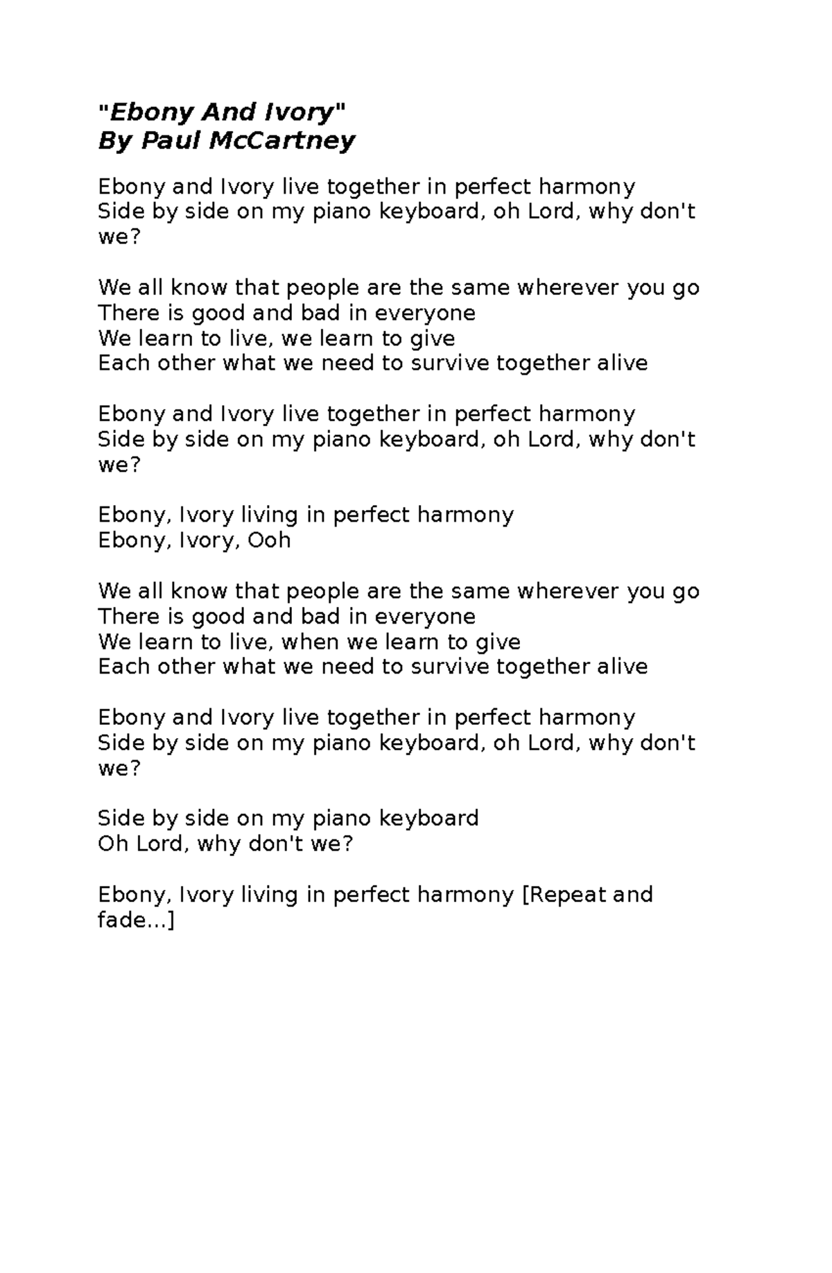 Lyrics Ebony and ivory "Ebony And Ivory" By Paul McCartney Ebony and