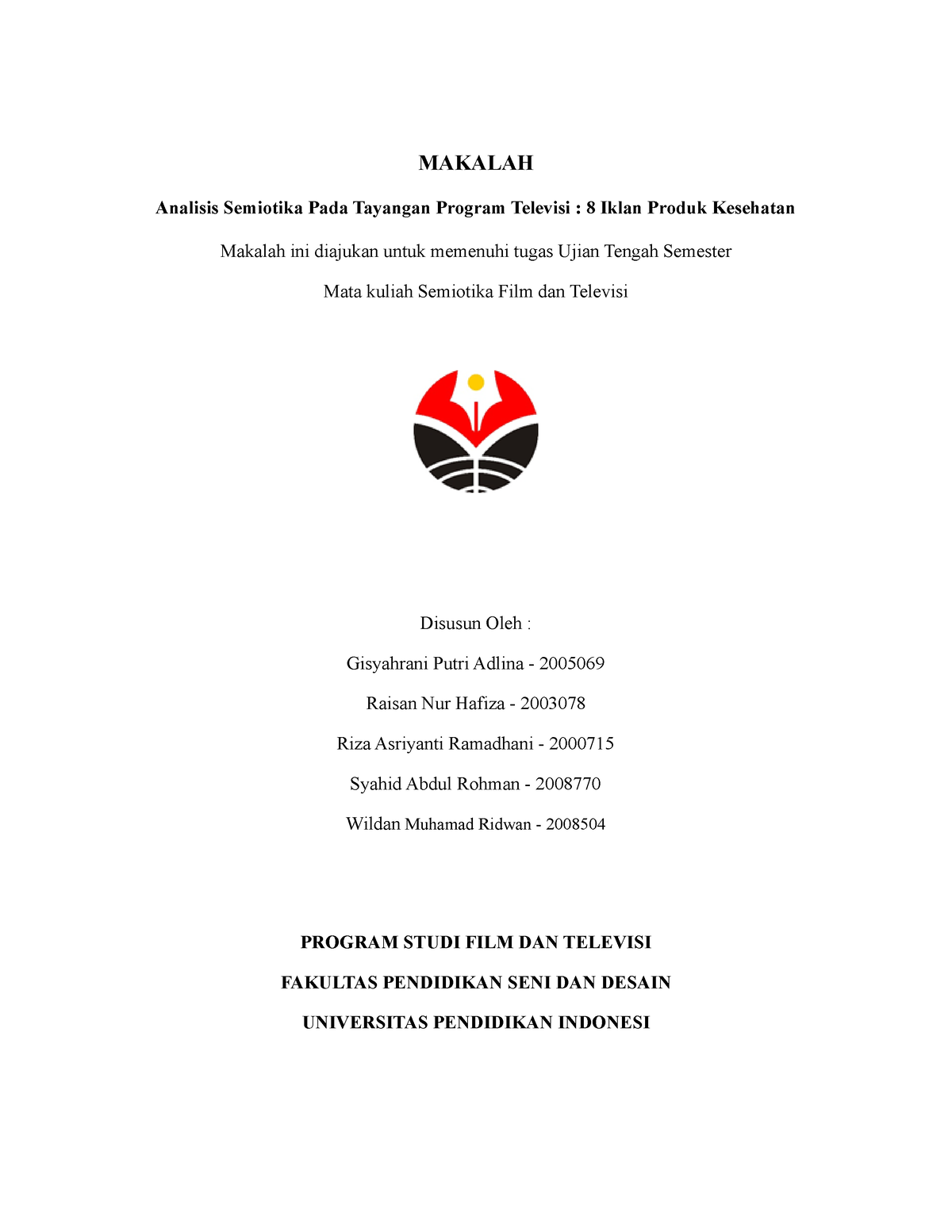 Tugas Makalah Semiotika Kelompok 7 - MAKALAH Analisis Semiotika Pada ...