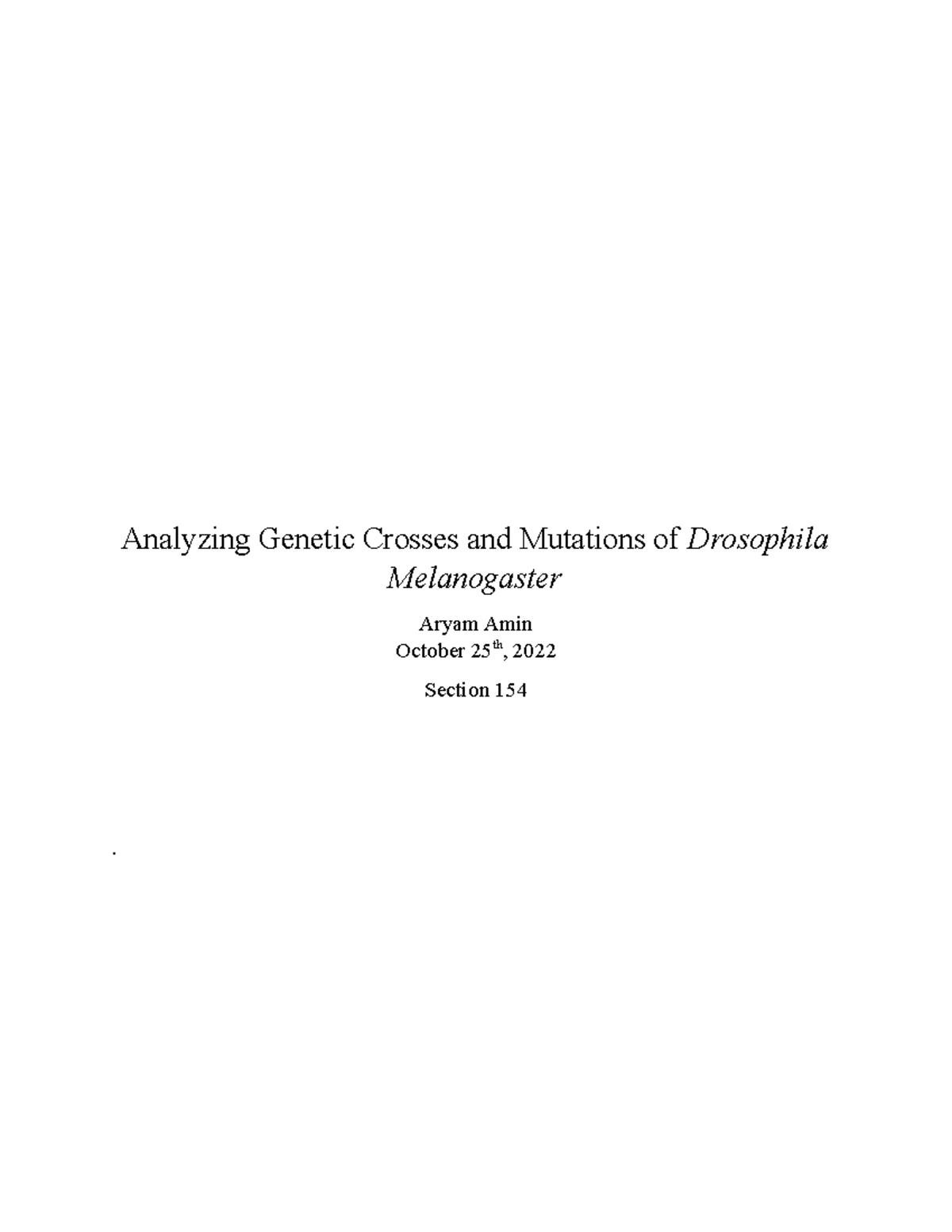 Analyzing Genetic Crosses and Mutations of Drosophila Melanogaster ...