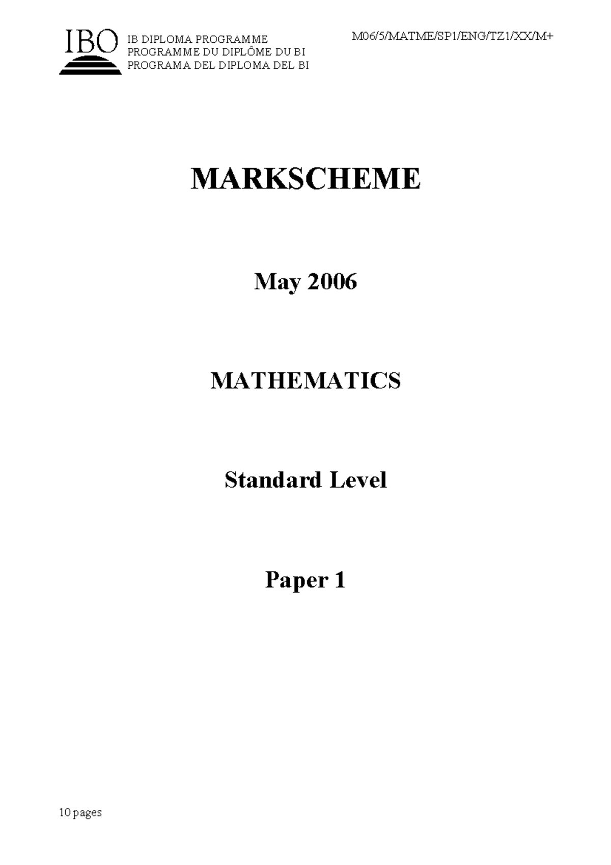 Mathematical methods paper 1 TZ1 SL markscheme - c IB DIPLOMA PROGRAMME PROGRAMME DU DIPLÔME DU ...