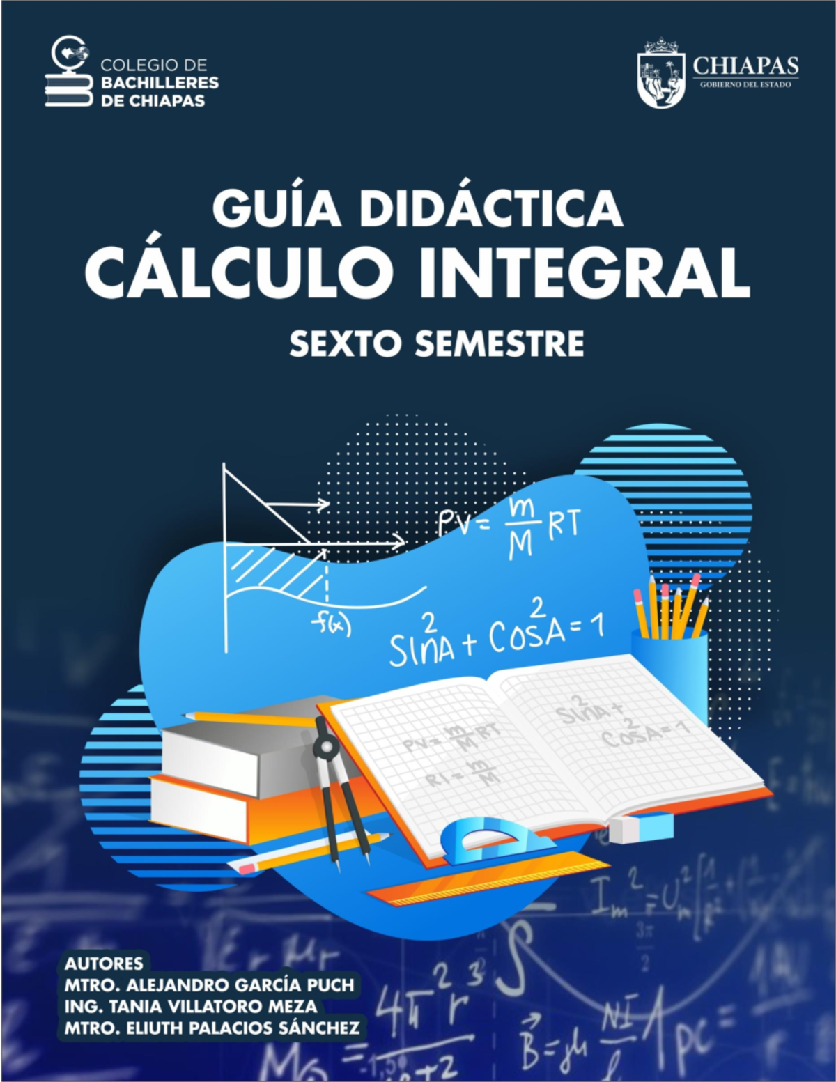 Calculo-integral - Nota: B+ - GUÍA DIDÁCTICA CÁLCULO INTEGRAL ...