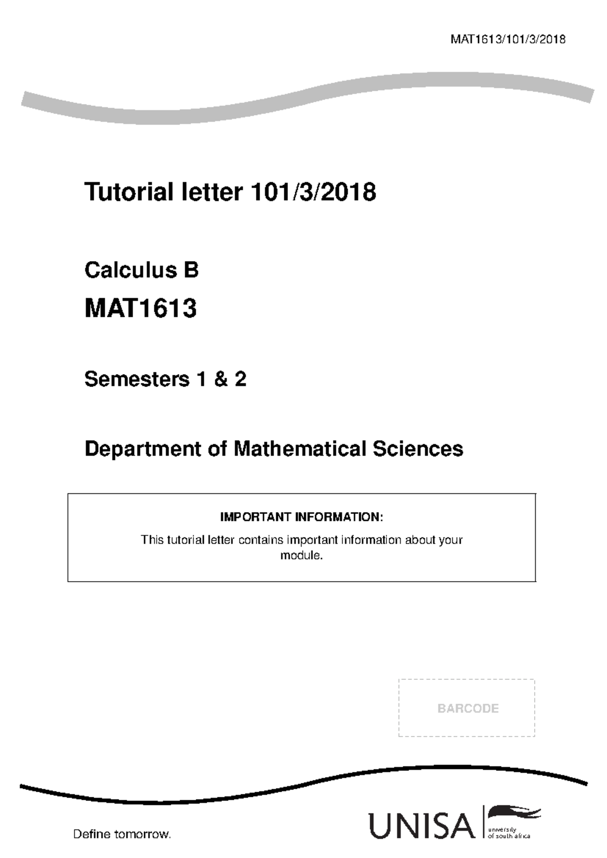 101 2018 3 b-mat1613 - Practice material for Math1613 - BARCODE Define ...