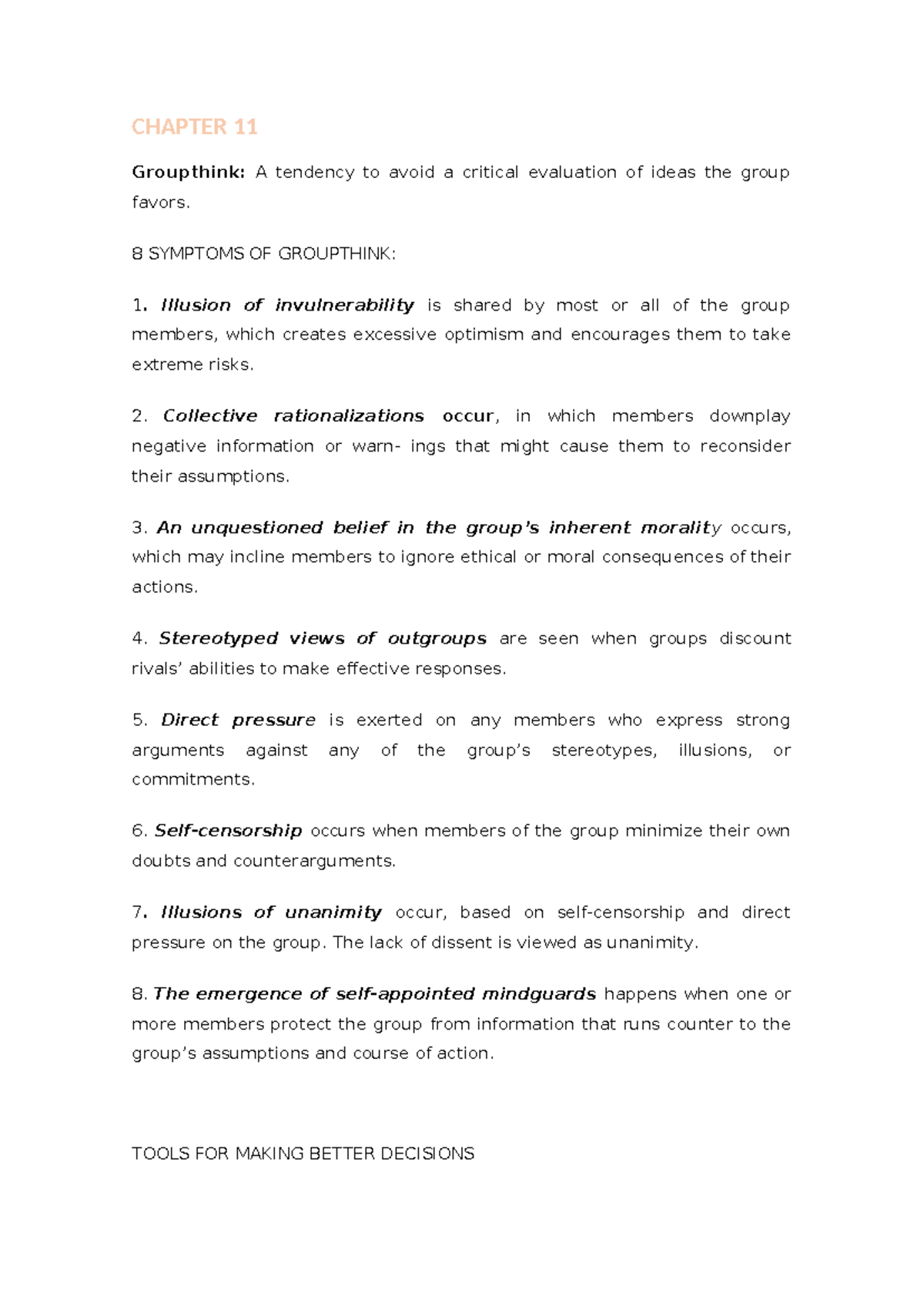 Notes exam 2 - CHAPTER 11 Groupthink: A tendency to avoid a critical ...