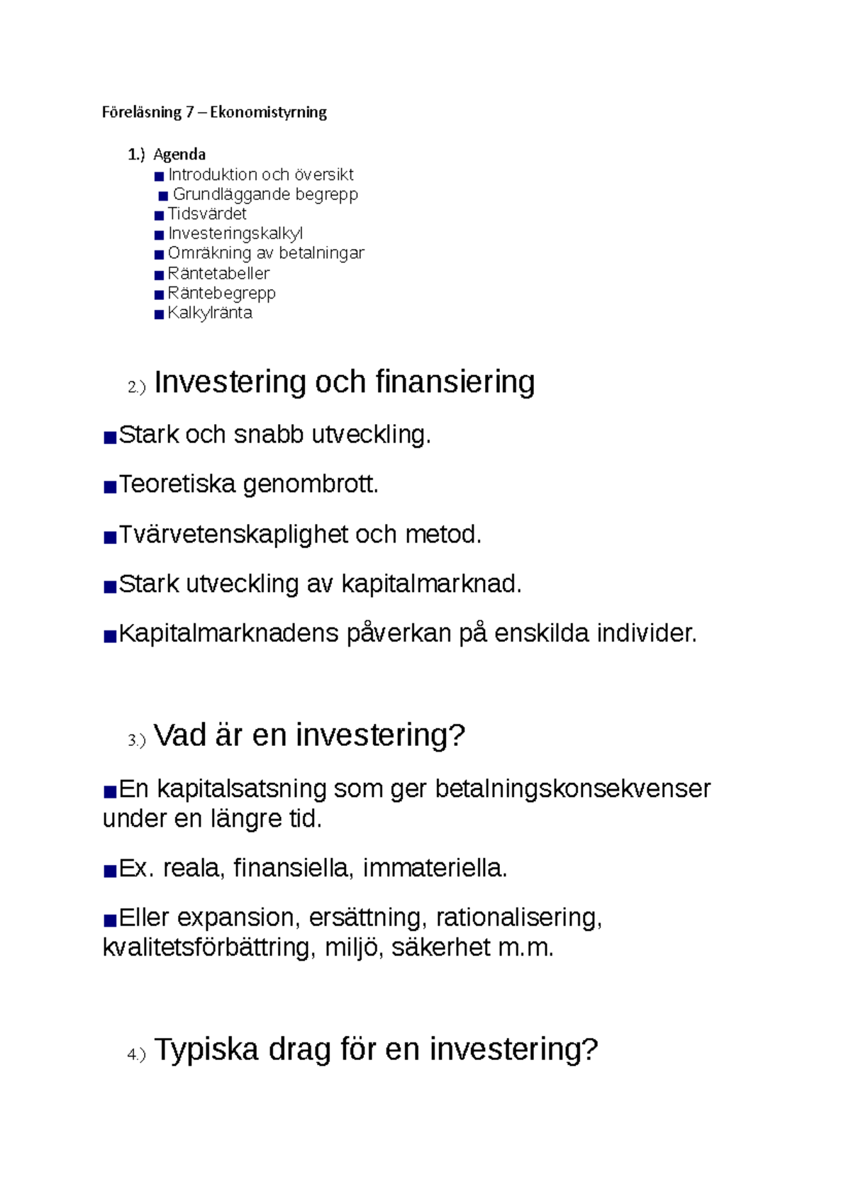 Föreläsning 7(ekonomistyrning) - Föreläsning 7 – Ekonomistyrning 1 ...