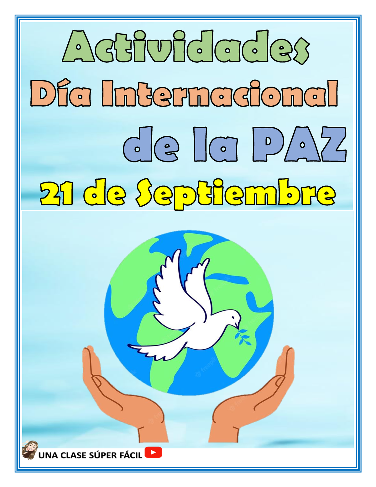 D A De La Paz Actividades D A Internacional De La Paz Hacer Clic En El Siguiente Enlace Para