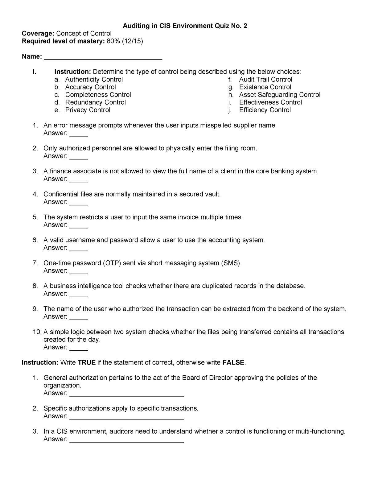 Q1 CIS - Quiz - Auditing in CIS Environment Quiz No. 2 Coverage ...