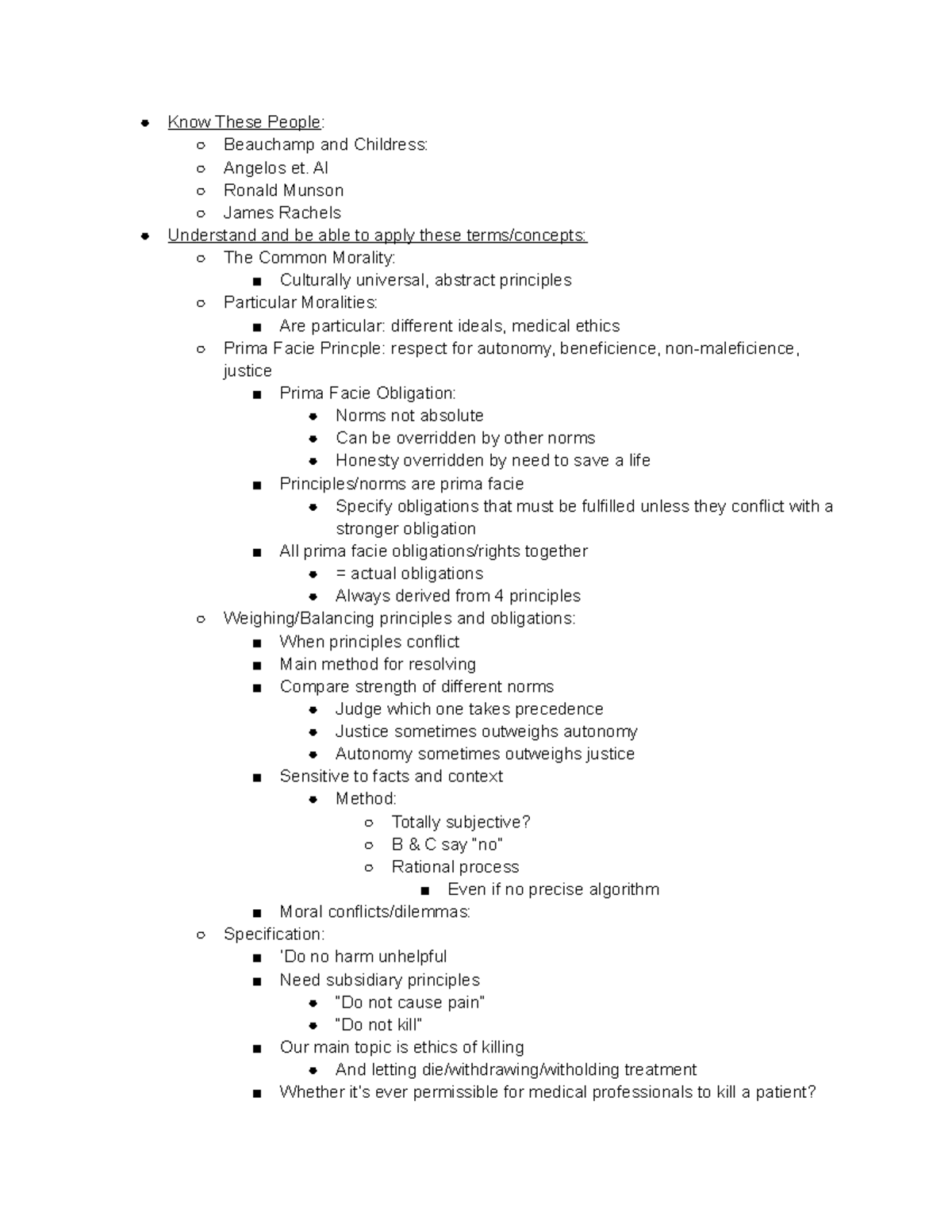 Medical Ethics Midterm Review - Know These People: Beauchamp and ...