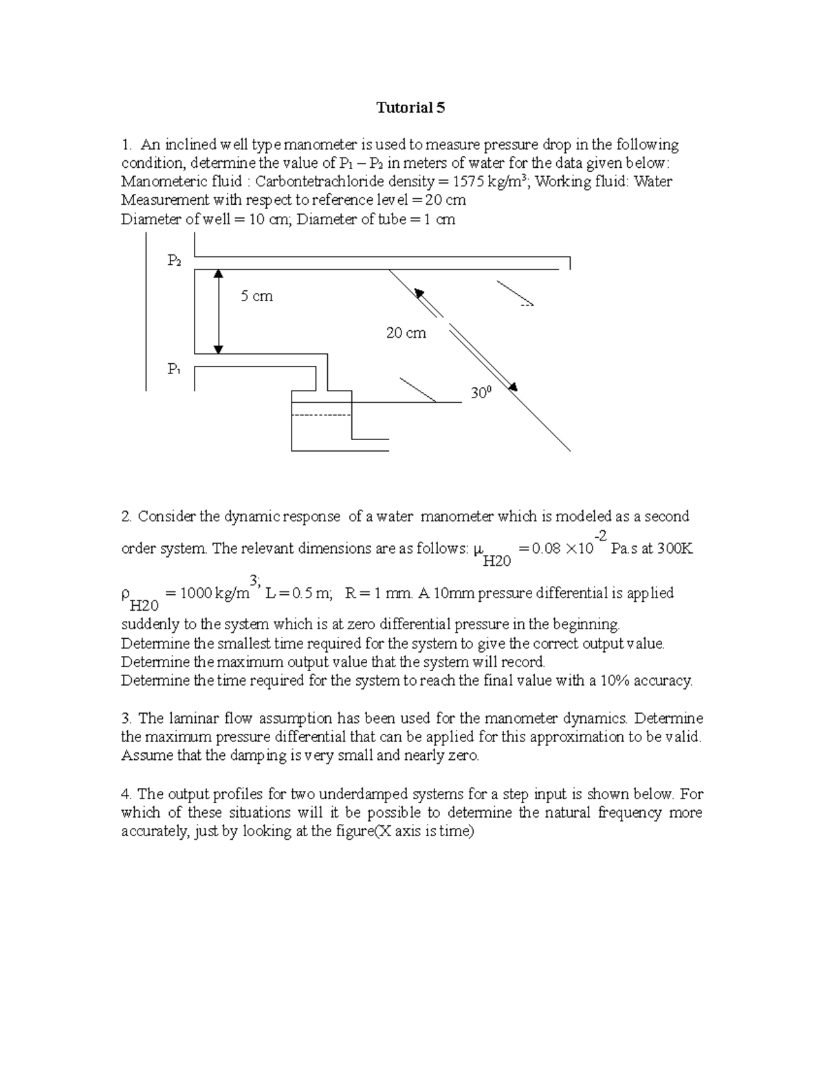 Tut5 TUTORIAL Tutorial 5 An inclined well type manometer is used to