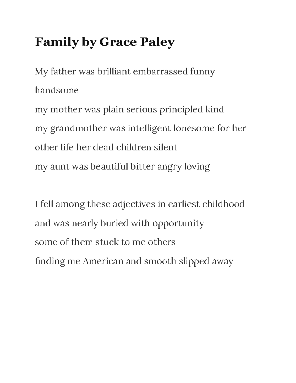 Reily Murphy - Family by Grace Paley - Family by Grace Paley My father ...