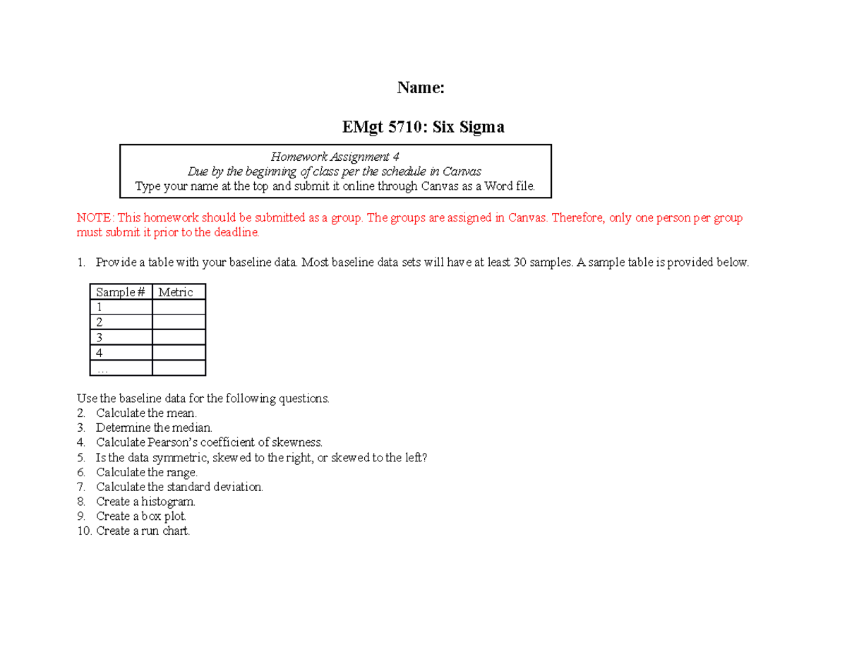 Homework 4 - Assignment 4 - Name: EMgt 5710: Six Sigma NOTE: This ...