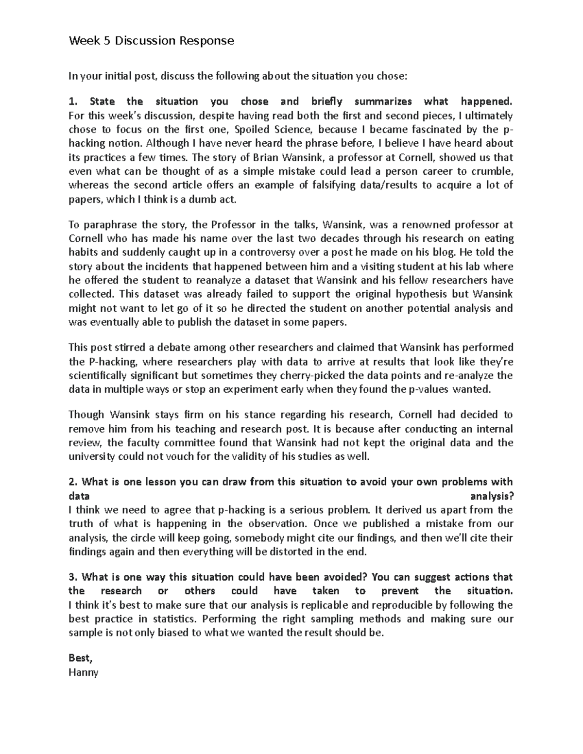 Discussion 5 Response 1 Week 5 Discussion Response In your initial