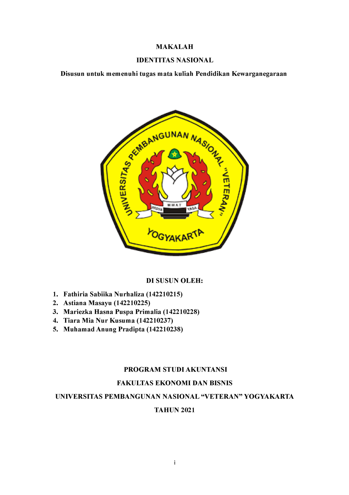 Makalah Identitas Nasional Makalah Identitas Nasional Disusun Untuk Memenuhi Tugas Mata Kuliah