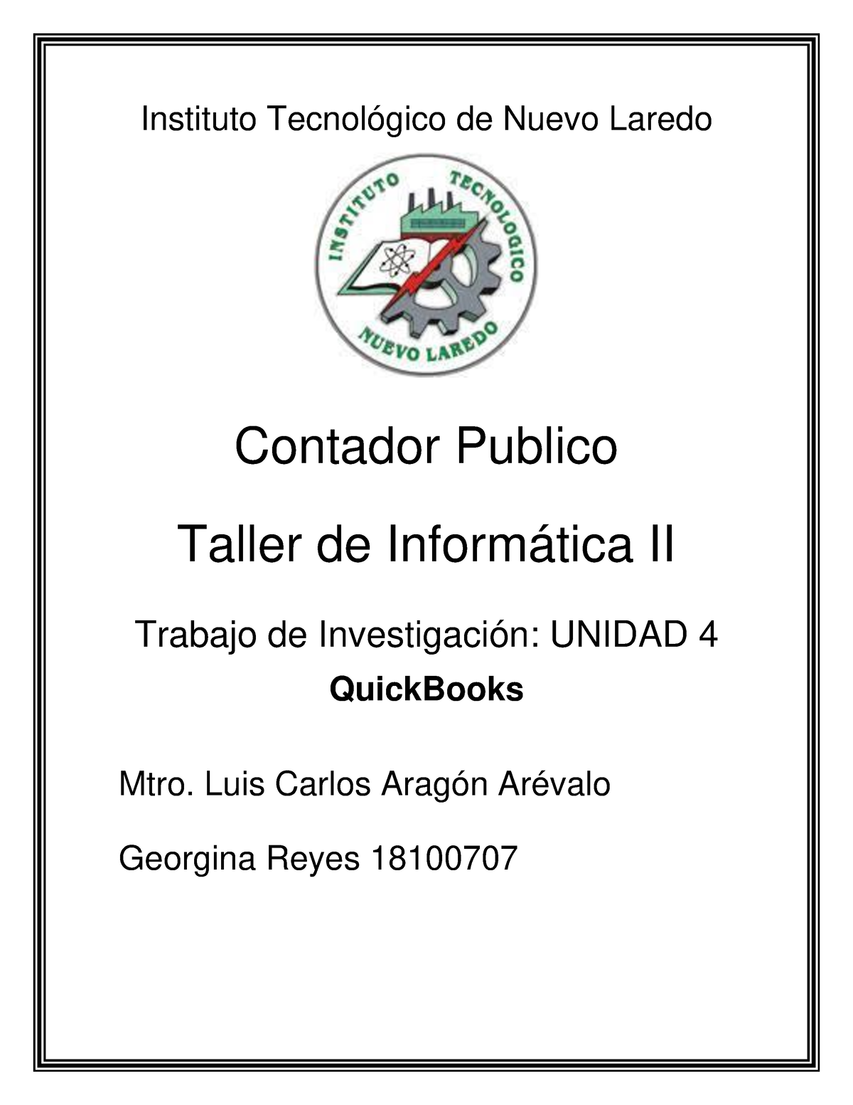 Investigacion Unidad 4 - Instituto Tecnológico de Nuevo Laredo Contador ...