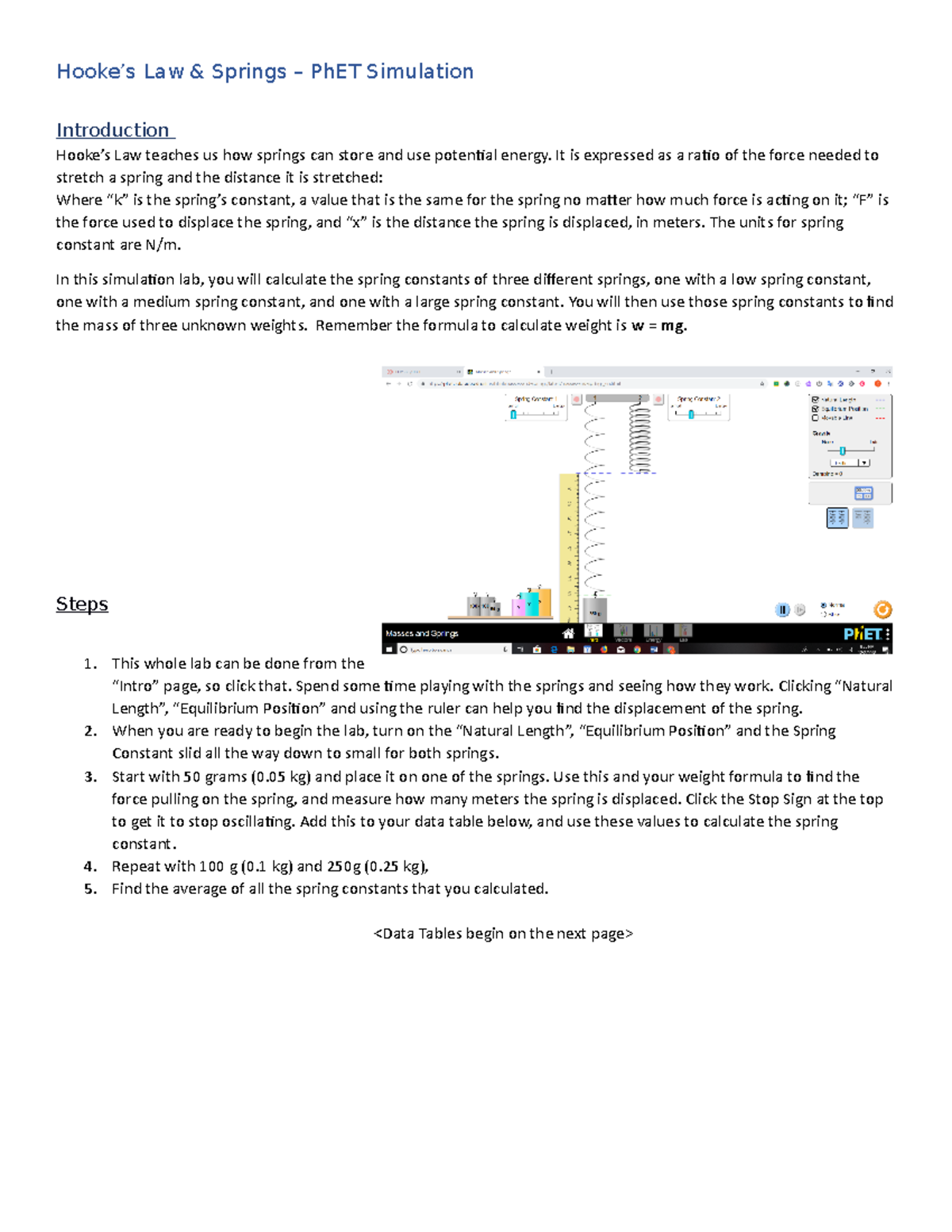 Hooke's Law Lab Virtual Lab Hooke’s Law & Springs PhET Simulation