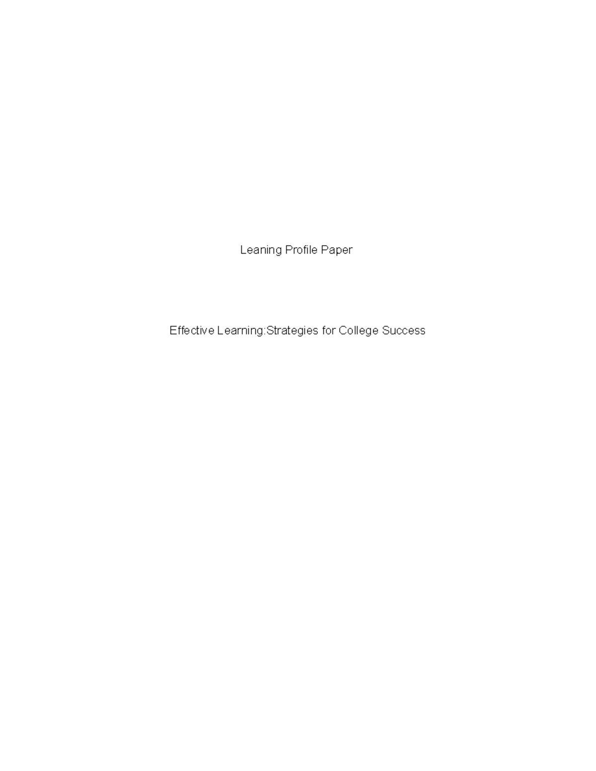 Learning Profile Paper - Leaning Profile Paper Effective Learning ...