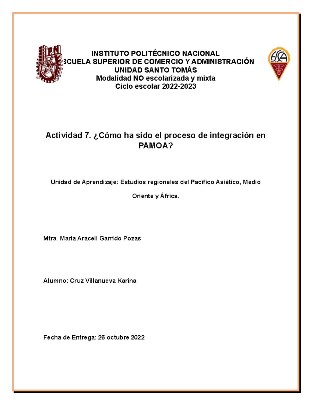Actividad 7. ¿Cómo ha sido el proceso de integración en PAMOA ...