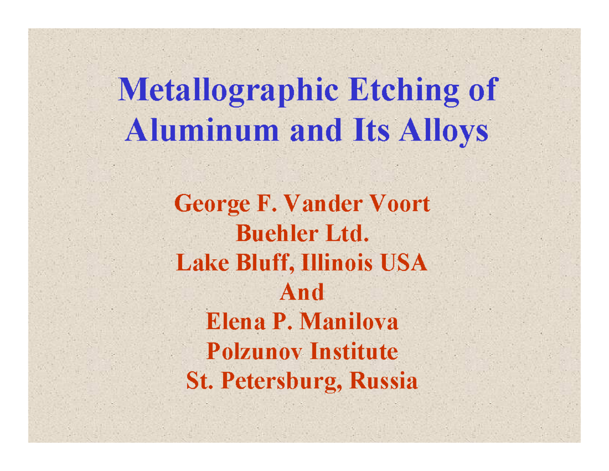 Al Etch Experiment Metallographic Etching of Aluminum and Its Alloys