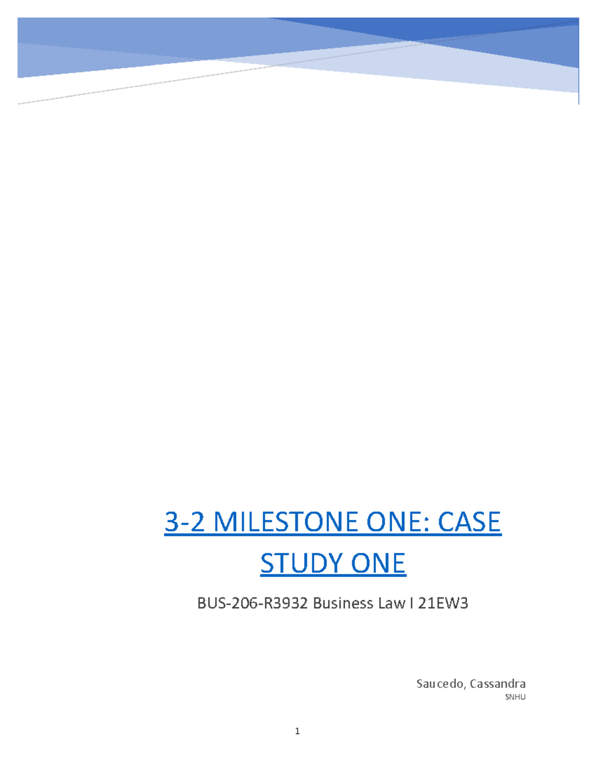 1 2 milestone one case study selection