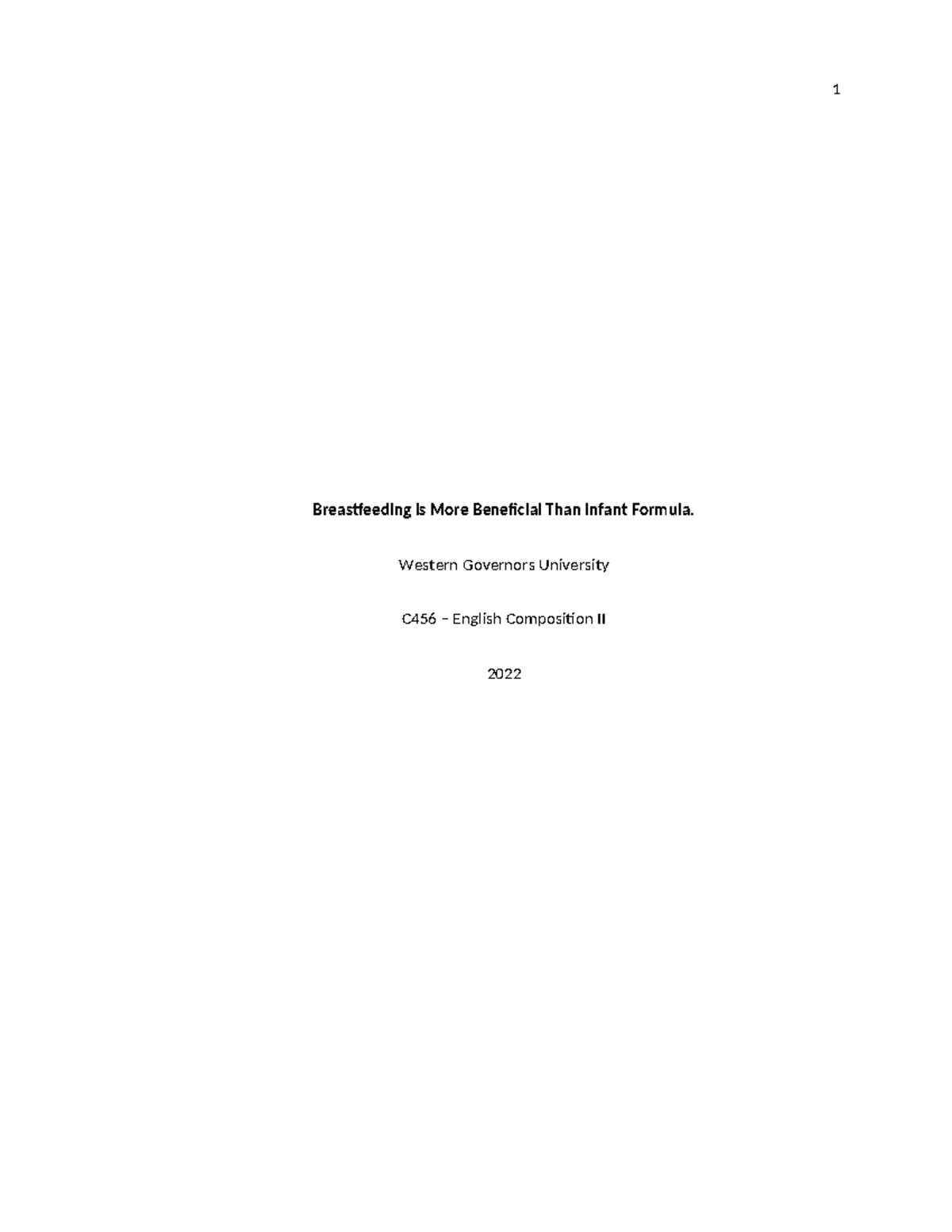 Eng Comp C456 Task 2 - Passed - Breastfeeding is More Beneficial Than ...