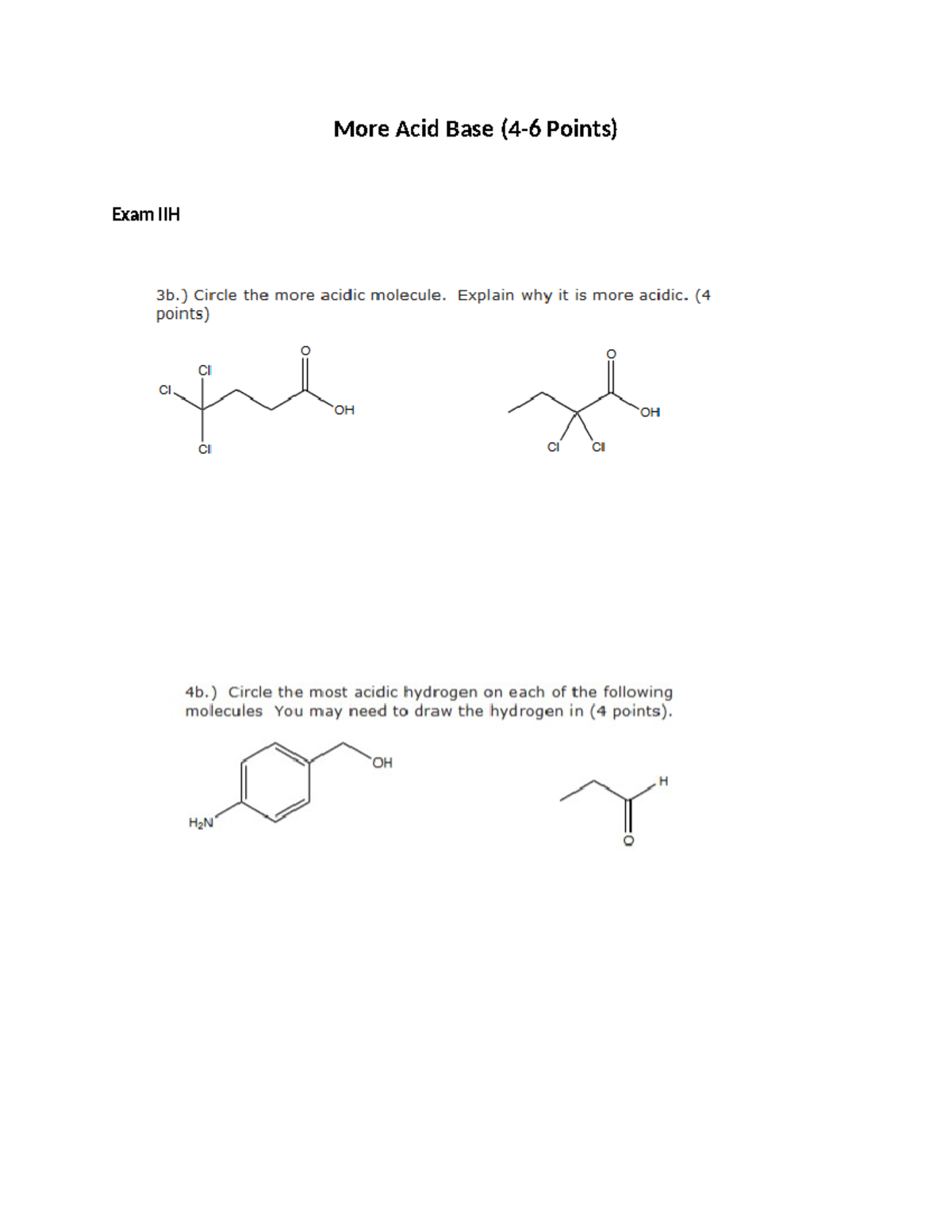 Moreacidbase - Practice - CHEM 343 - More Acid Base (4-6 Points) Exam ...