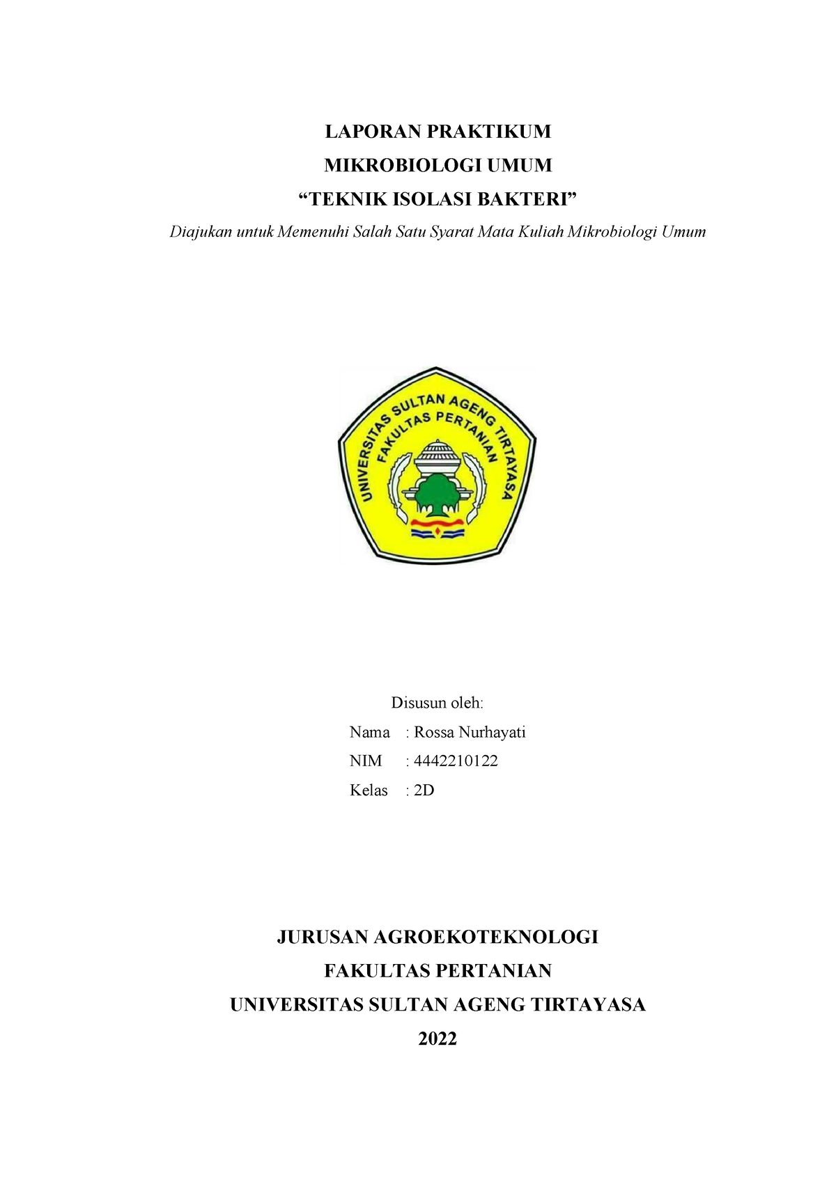 Laporan Praktikum Teknik Isolasi Bakteri - LAPORAN PRAKTIKUM