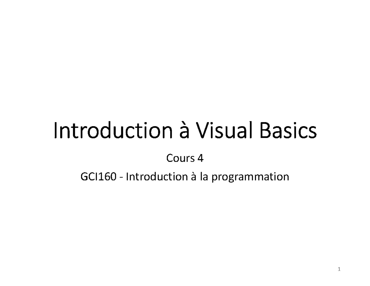 GCI160-Notes Cours 4 - Visual Basic - Introduction à Visual Basics ...