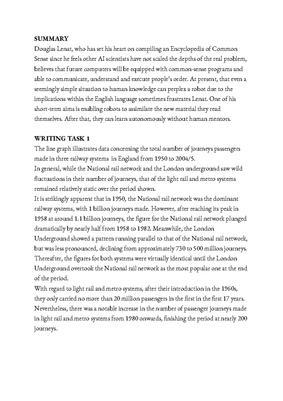 Practice test 9 - SUMMARY Douglas Lenat, who has set his heart on ...