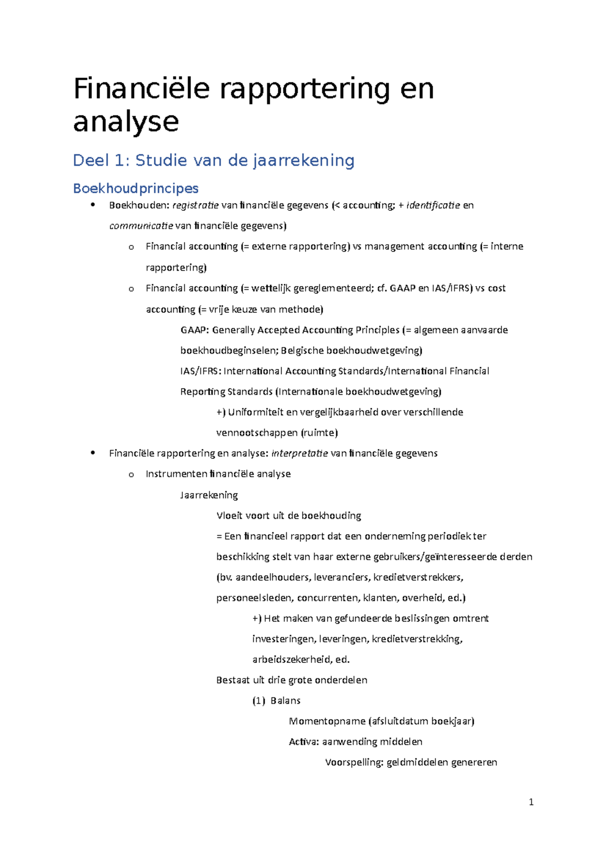 Samenvatting - Financiële Rapportering En Analyse Deel 1: Studie Van De ...