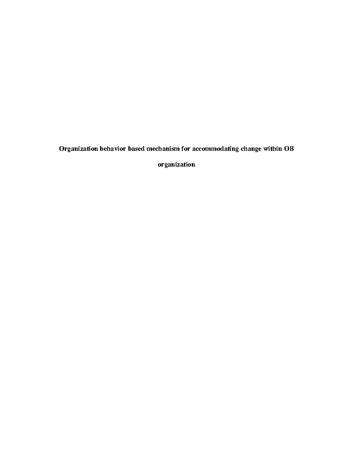 Obdiagonispaper - Final assignment of ob - Organization behavior based ...
