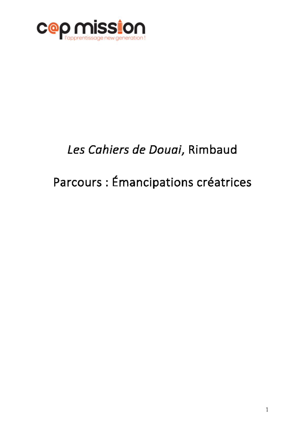 Parcours Cahiers De Douai Les Cahiers De Douai Rimbaud Parcours