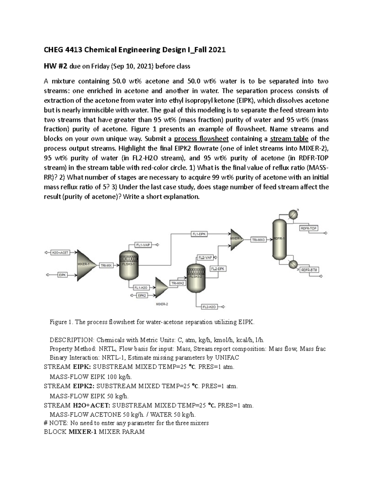 CHEG 4413 Design I HW #2 Using aspen - CHEG 4413 Chemical Engineering ...