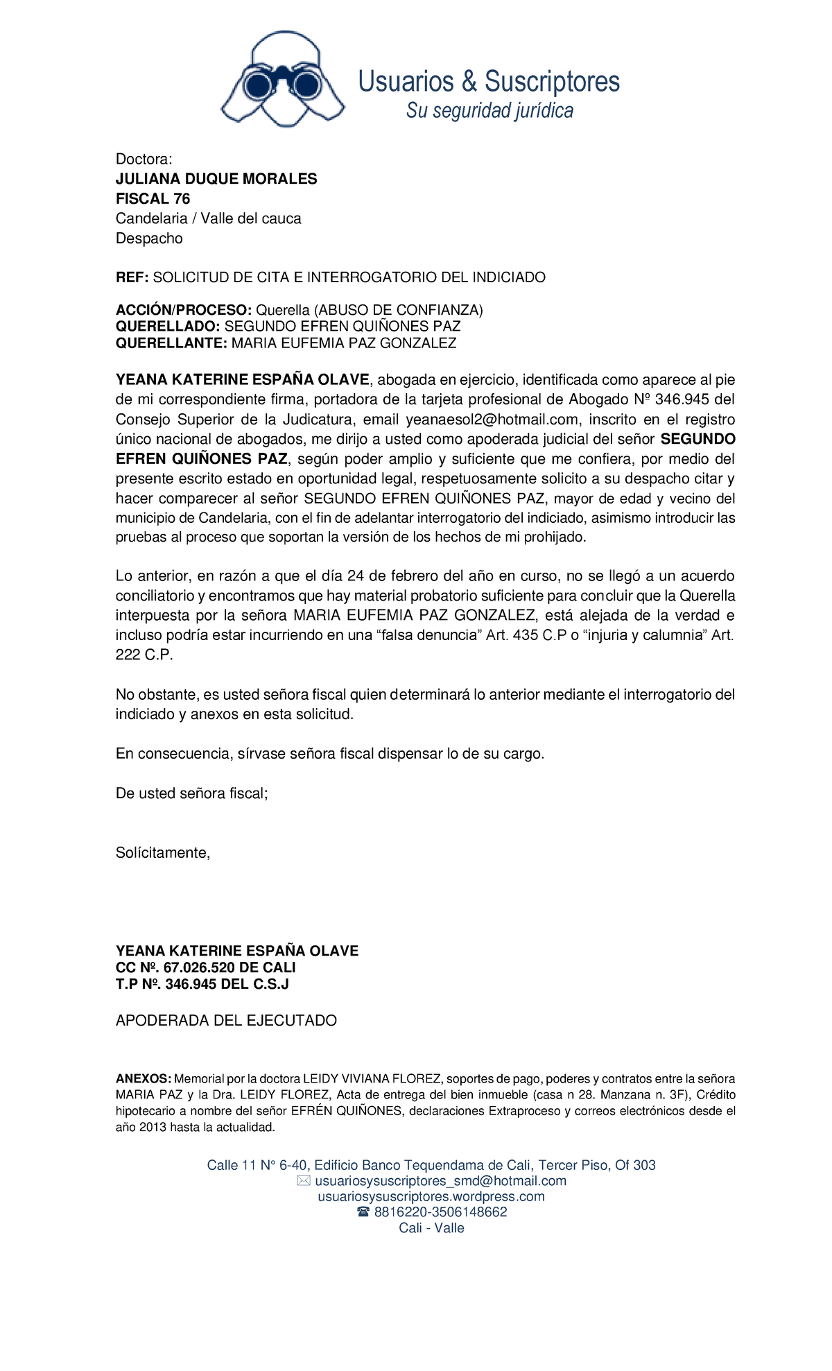 Solicitud De Cita E Interrogatorio Usuarios And Suscriptores Su Seguridad Jurídica Calle 11 N 5745